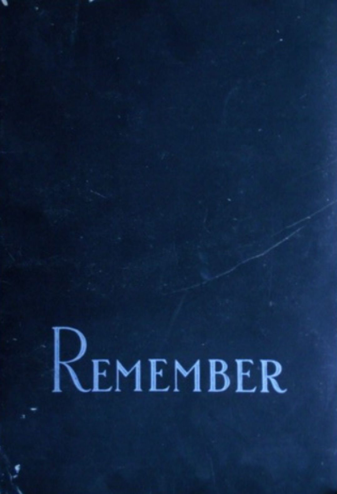 Remember