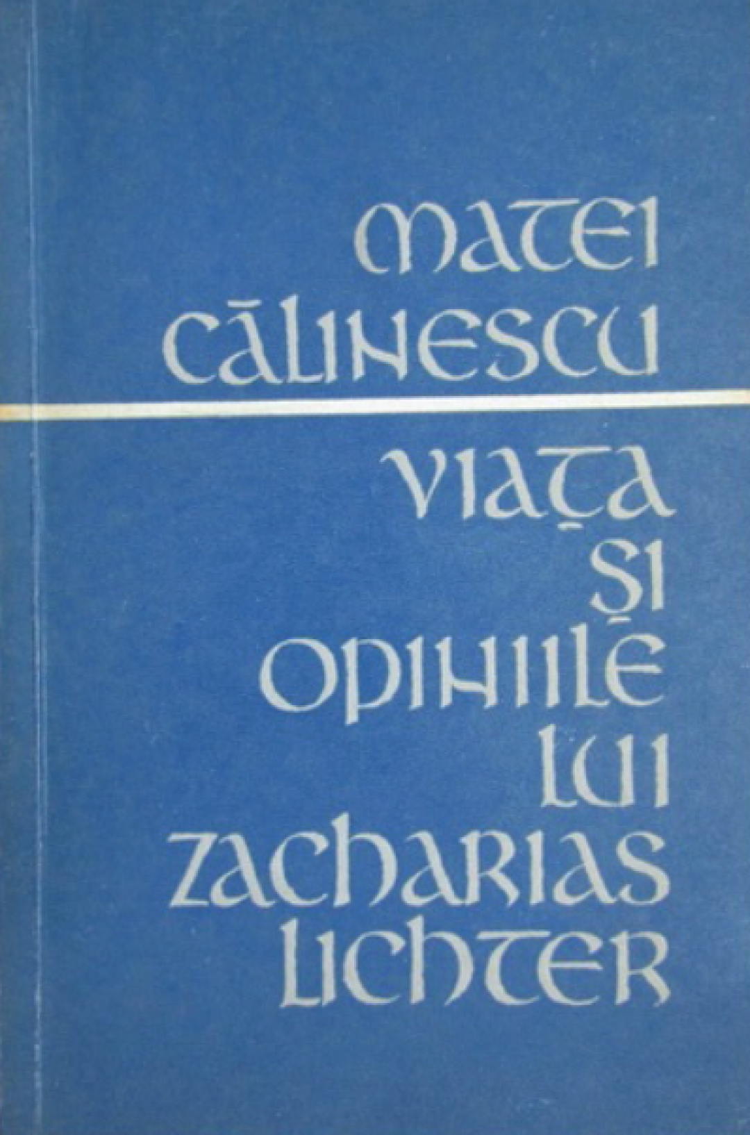Viața și opiniile lui Zacharias Lichter