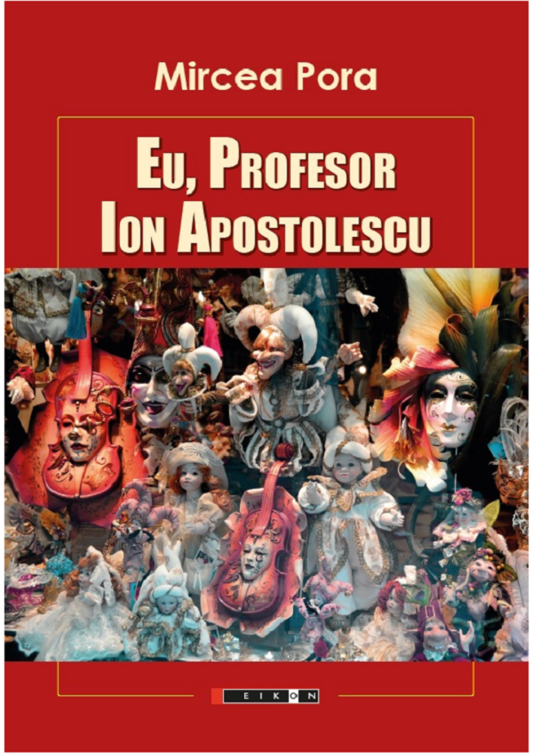 Eu, Profesor Ion Apostolescu