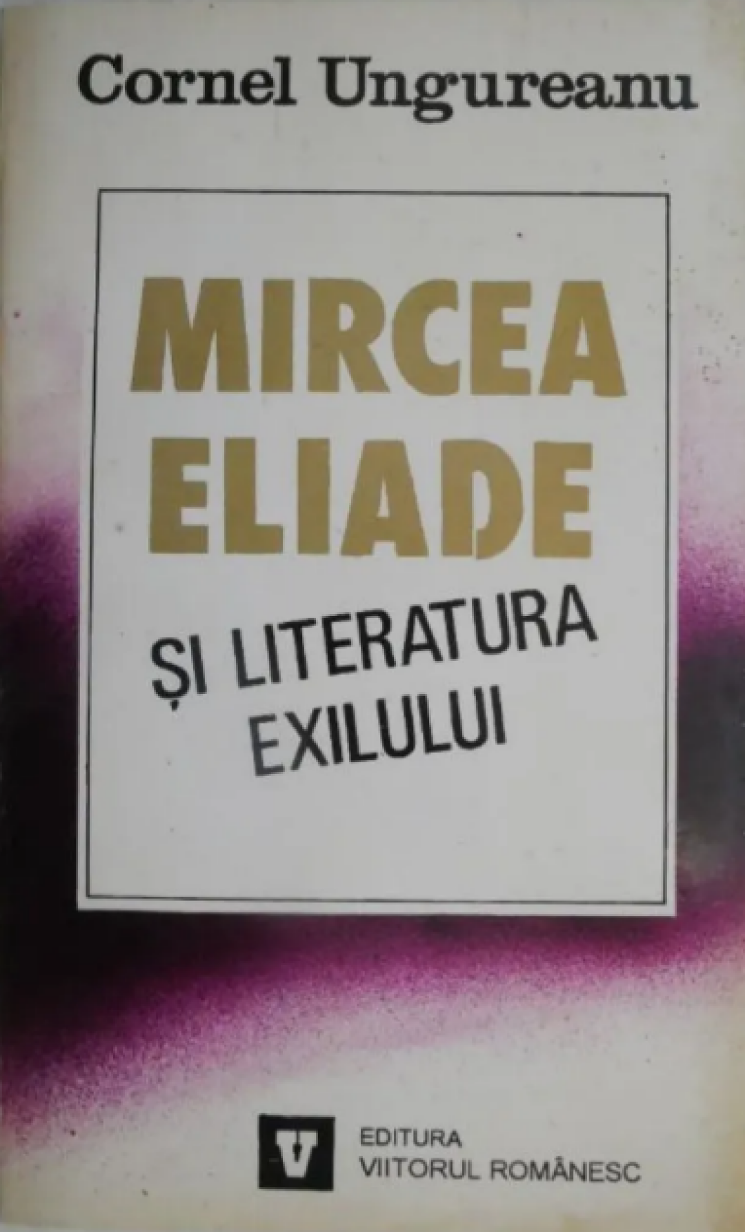 Mircea Eliade și literatura exilului