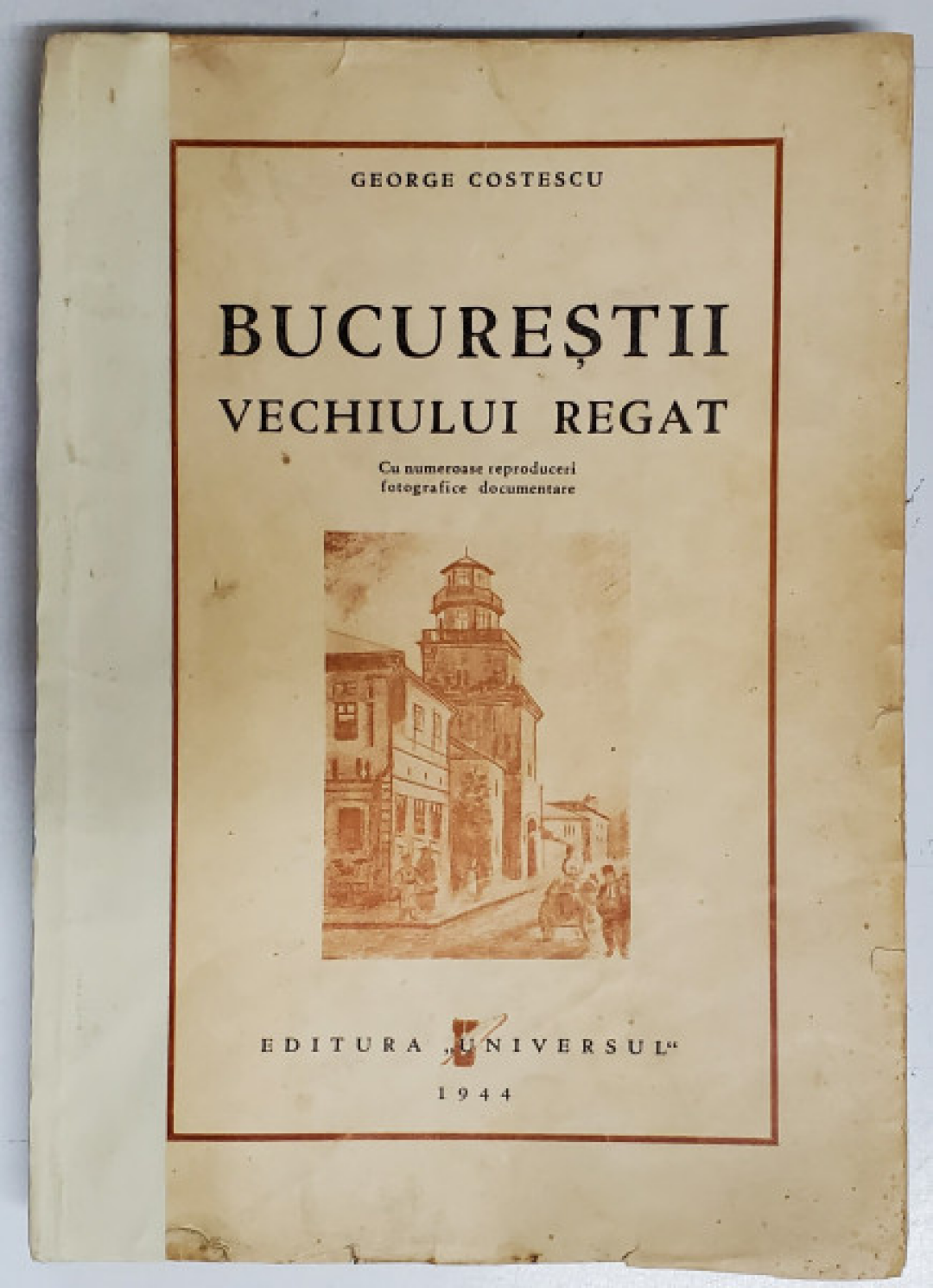 Bucureștii Vechiului Regat