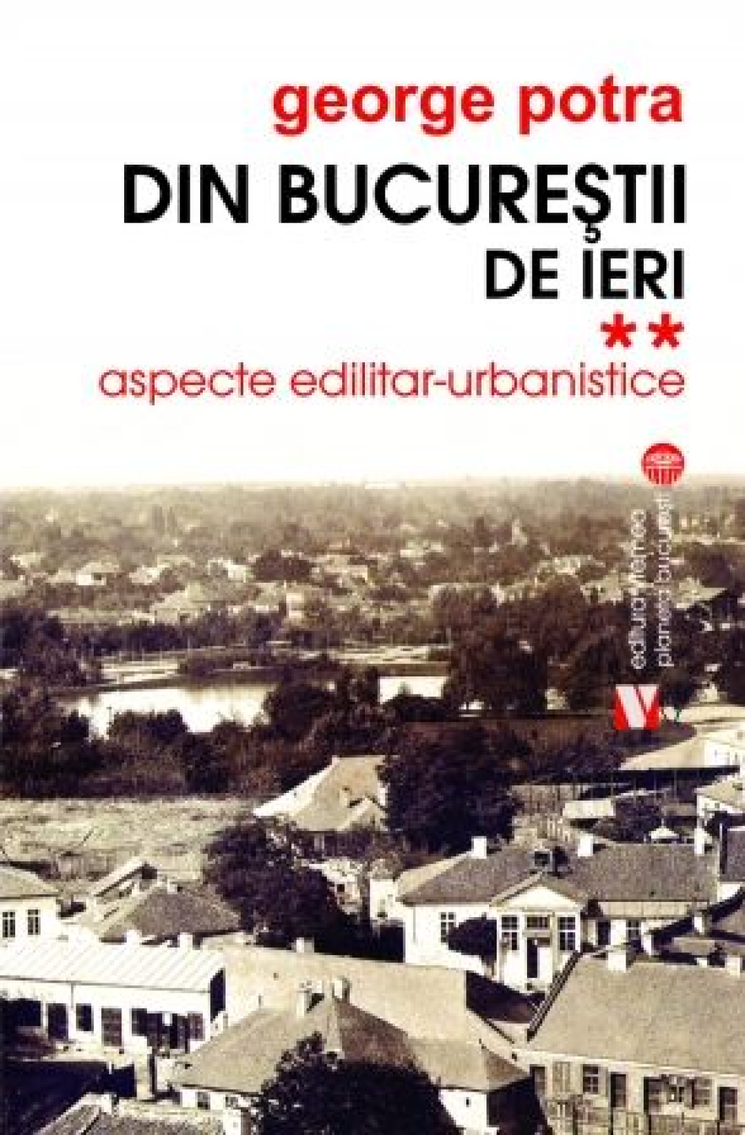 Din Bucureștii de ieri